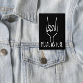 Metal wie Gabel Funny Rock on Kitchen Design Button (Insitu)