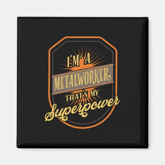 Metallarbeiter Magnet (Vorne)