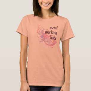 Metallbearbeitungsplatz T-Shirt