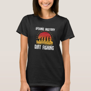 Metalldetektor Schatzsuche Metalldetektion 1 T-Shirt