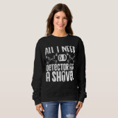 Metalldetektor Sweatshirt (Vorne ganz)