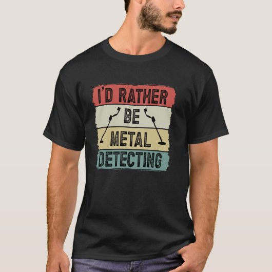 Metalldetektor T-Shirt (Vorderseite)