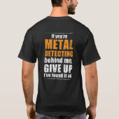 Metalldetektor-T - Shirt für ideale Metalldetektio (Rückseite)