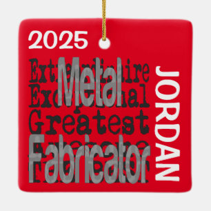 Metallfabrikator Extraordinaire CUSTOM Keramikornament