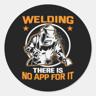 Metallhandwerker Meme Welding gibt es keine App fü Runder Aufkleber