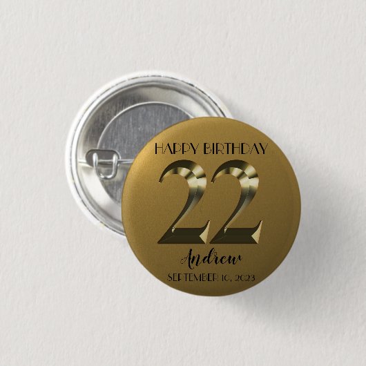 Metallic golden 22. Geburtstag Button (Vorne & Hinten)