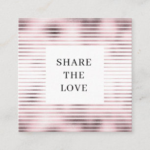 Metallische Streifen Rose Gold moderne Loyalitätsk Quadratische Visitenkarte