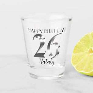 Metallisches Silberschussglas zum 26. Geburtstag Schnapsglas