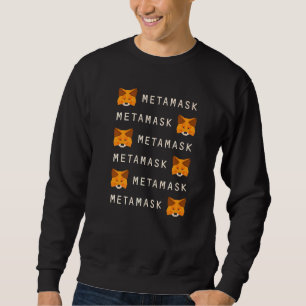 Metamask Fox Defi Krypto-Wallet für Ethereum & Pu Sweatshirt