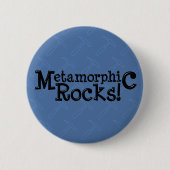 Metamorphe Gesteine! Button (Vorderseite)