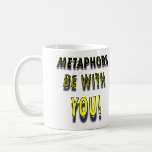 Metaphern seien mit dir Lustiger Becher oder Reise Kaffeetasse