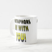 Metaphern sind mit Ihnen lustige Tasse oder (Vorderseite Links)