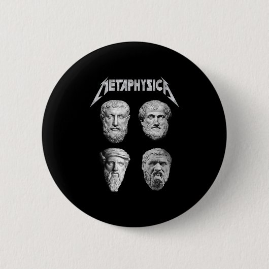 Metaphysica Sokrates Plato Aristoteles Philosopher Button (Vorderseite)
