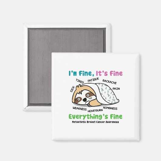 Metastasiertes Brustkrebs Bewusstsein, dass ich gu Magnet (Vorderseite/Rückseite)