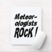Meteorologe-Felsen! Mousepad (Mit Mouse)