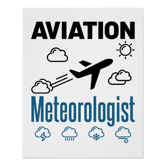 Meteorologe für Luftfahrt Poster (Vorderseite)