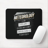 Meteorologe Geschenk Lustiges Design mit Meteorolo Mousepad (Mit Mouse)