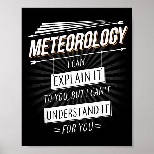 Meteorologe Geschenk Lustiges Design mit Meteorolo Poster (Vorne)