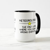 Meteorologe Job Tasse (VorderseiteRechts)