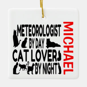 Meteorologe Lieben Cats CUSTOM Keramikornament