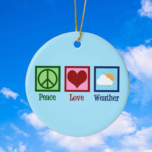Meteorologe Peace Liebe Weather Keramik Ornament