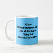 Meteorologe-Tasse Kaffeetasse (Links)