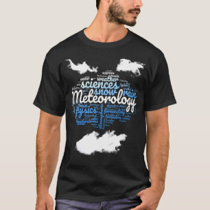 Meteorologe Wolkenmeteorologie Weatherman T-Shirt