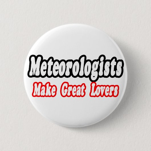 Meteorologen lieben es button (Vorderseite)