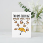 Meteorologie: Das vorhergesagte Wetter von Fowl Postkarte (Stehend Vorderseite)
