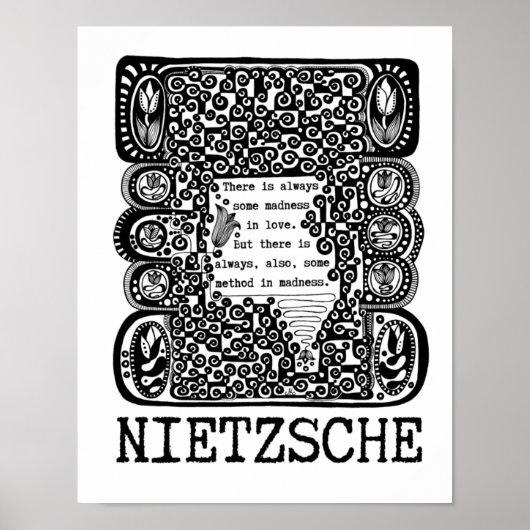 Methode in MADNESS Philosophie Zitat von Nietzsche Poster (Vorne)