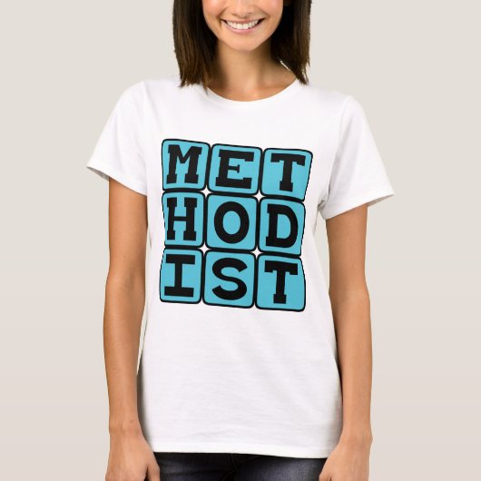 Methode, protestantisches Christentum T-Shirt (Vorderseite)