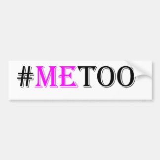 #METOO Bewegung für die Rechte und die Gleichheit Autoaufkleber