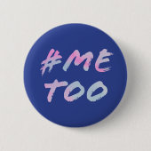 #MeToo Feminist Round Button (Vorderseite)