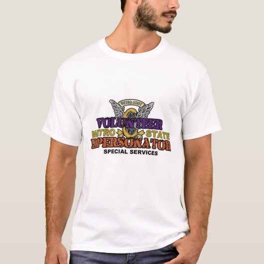 Metro-Staat-Freiwilligenpersonator T-Shirt (Vorderseite)