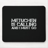 Metuchen Nj New Jersey Funny City Trip Home Roots Mousepad (Vorne)