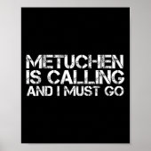 Metuchen Nj New Jersey Funny City Trip Home Roots  Poster (Vorne)