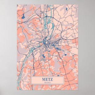 Metz - Frankreich Breezy City Map Poster
