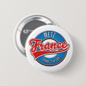 Metz Grand Est Region Frankreich Button (Vorne & Hinten)