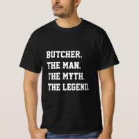 Metzger den Mann, den Mythos, den T - Shirt der Le