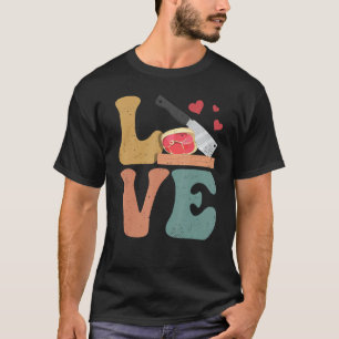Metzgerei LIEBE T-Shirt