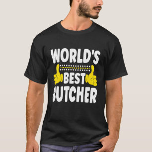 Metzgerei mit dem weltbesten Metzger-Beruf T-Shirt