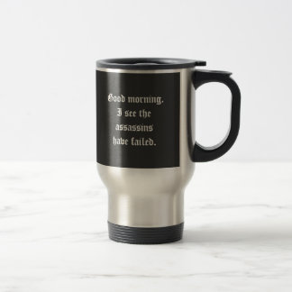 Meuchelmörder-Tasse Reisebecher