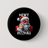 Mewy Rizzmas Christmas Pajamas Santa Claus Funny M Button (Vorderseite)