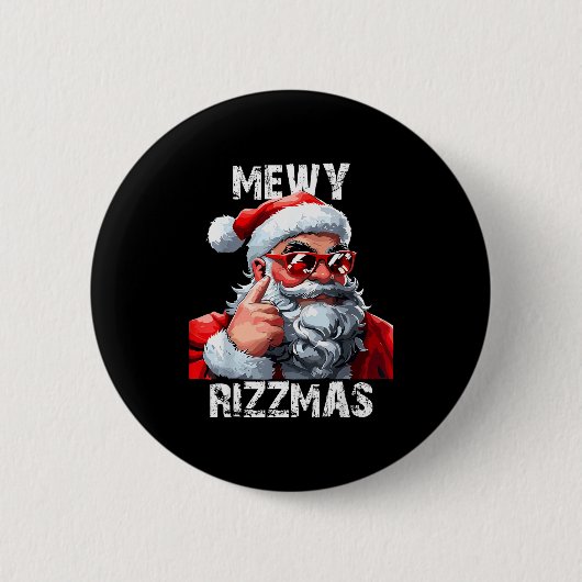 Mewy Rizzmas Christmas Pajamas Santa Claus Funny M Button (Vorderseite)