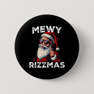 Mewy Rizzmas Funny Santa Mewing Joke Rizz Mens Chr Button