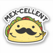 Mex-Cent Funny Excellent Taco Pun Aufkleber (Vorderseite)