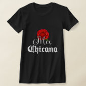 MexChicana Chicana Shirt-Shirt T-Shirt (Ablage )