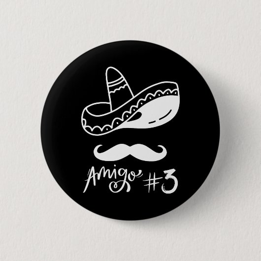 Mexican Amigo #3 Group Matching Cinco De Mayo - Ha Button (Vorderseite)