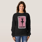 Mexican Ballet  La Bailarina  5 Sweatshirt (Vorne ganz)