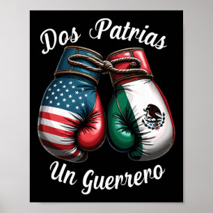 Mexican Boxing Dos Patrias Un Guerrero Poster